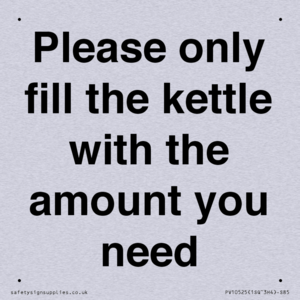 Please only fill the kettle with the amount you need
